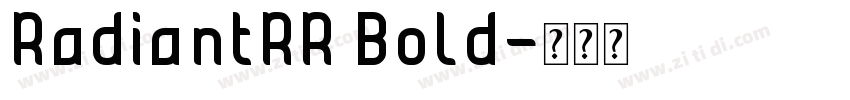 RadiantRR Bold字体转换